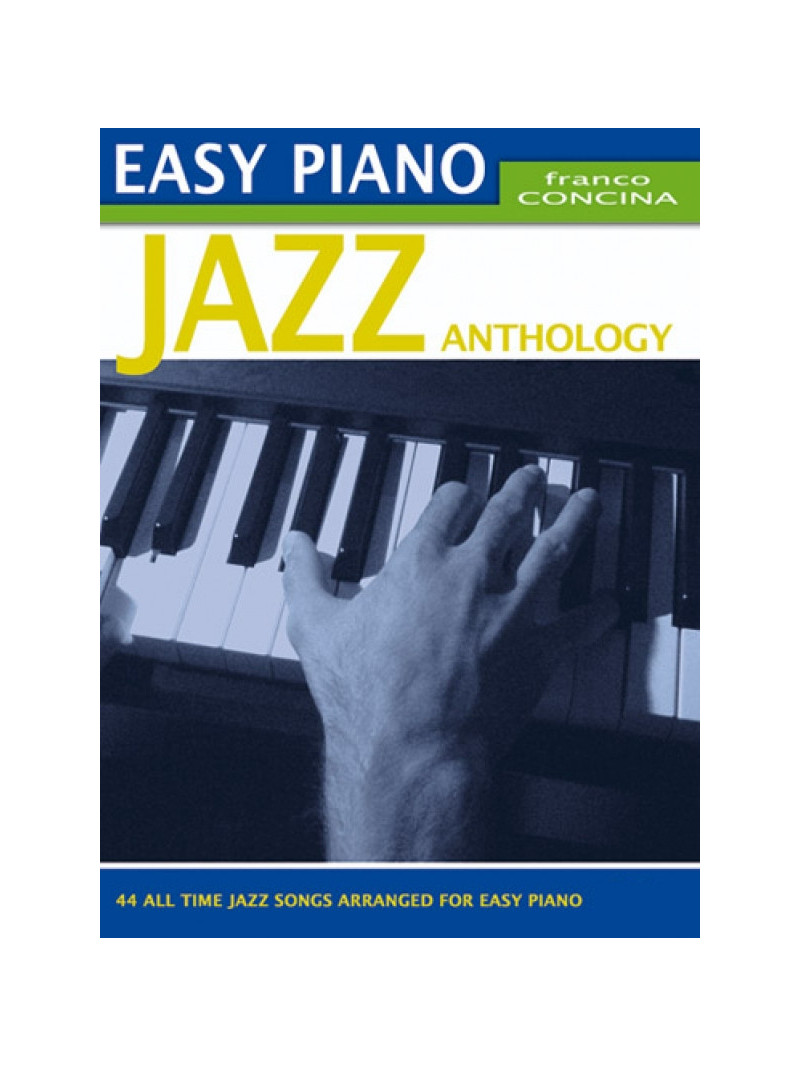 Easy Piano - Jazz Anthology
