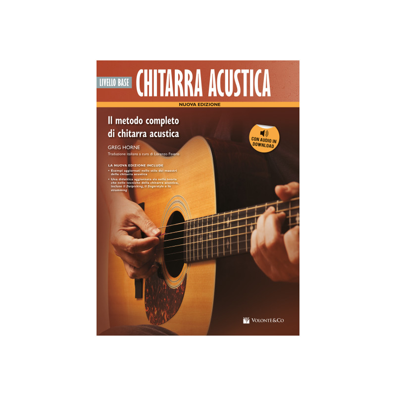 Il metodo completo per chitarra acustica: livello base (libro/Audio download)