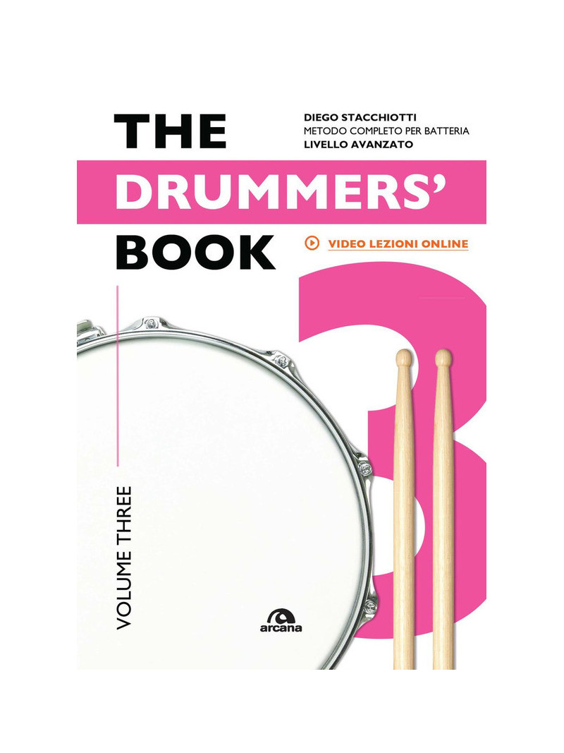 The Drummers Book - Metodo completo per batteria Volume 3