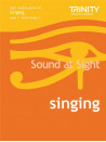 Sound At Sight: Singing - Book 1 (Initial-Grade 2)