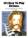 It's Easy to Play Strauss