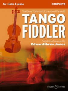 The Tango Fiddler Complete (Violin & Piano)