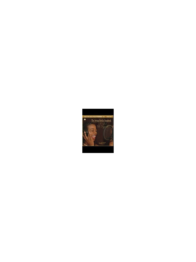 The Irving Berlin Songbook: In the Style of Ella Fitzgerald (CD sing-along)