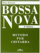 Bossa nova: metodo per chitarra vol. 3