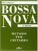 Bossa nova: metodo per chitarra vol. 3