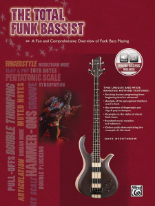 The Total Funk Bassist (book & Online Audio)