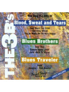 THE 3 Bs: Blood Sweat & Tears, Blues Brothers, and Blues Traveler (CD sing-a-long)