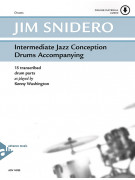 Intermediate Jazz Conception Drums Accompanying (book/Audio Online)