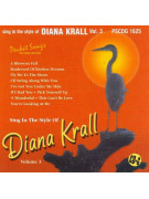 Sing in the Style of Diana Krall Vol.3 (CD sing-along)