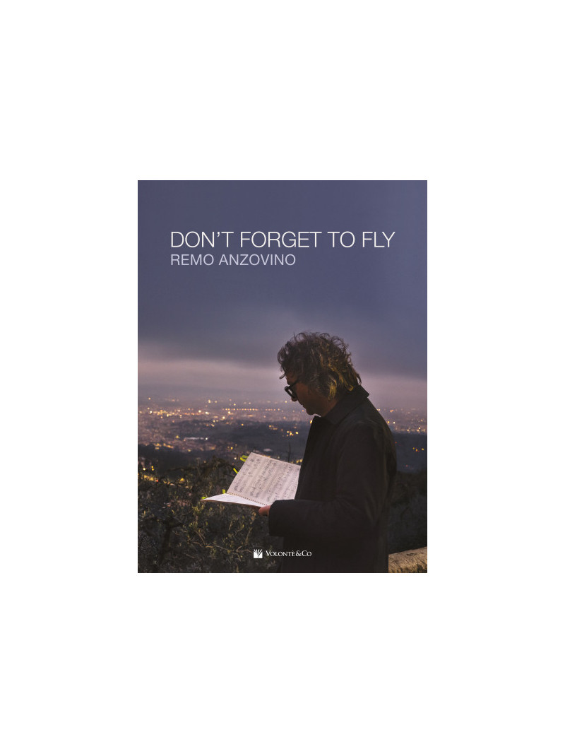 Remo Anzovino - Don’t Forget to Fly