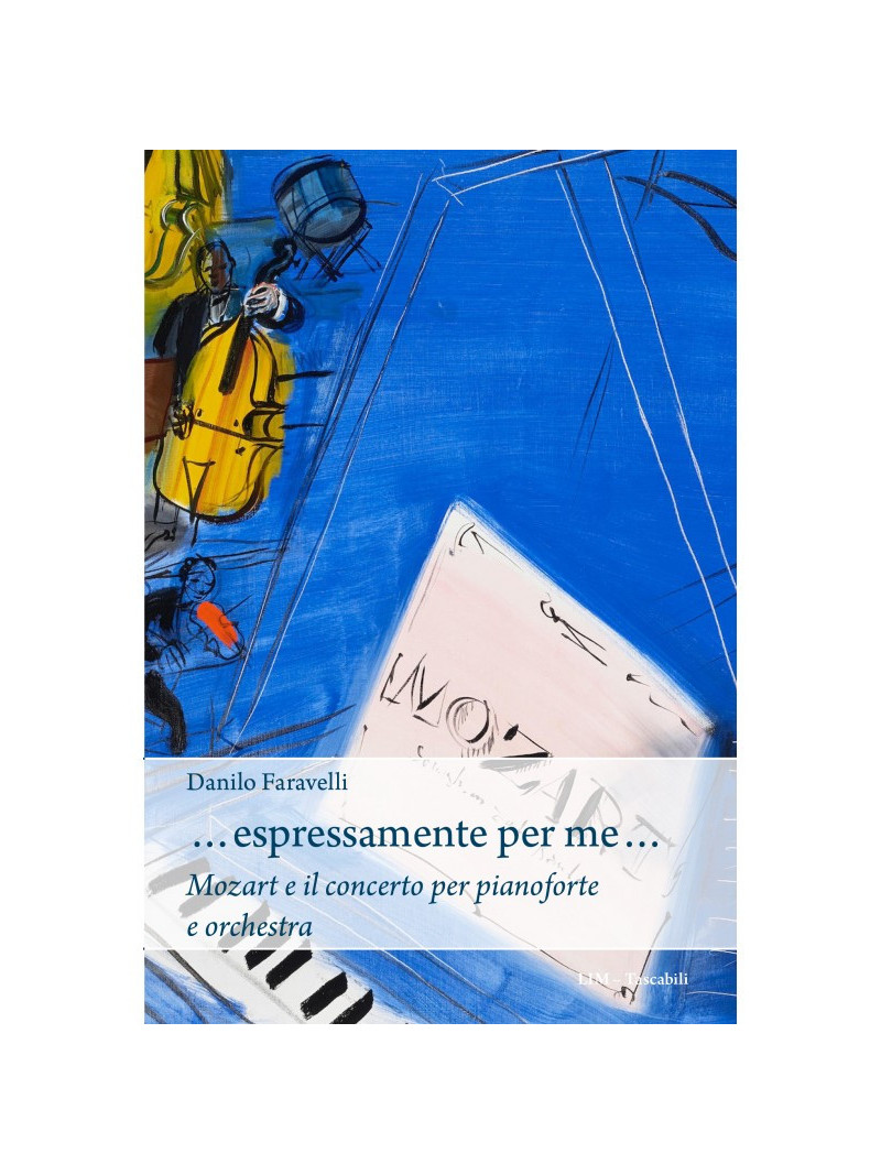 …espressamente per me… Mozart e il concerto