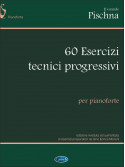 Il Grande Pischna: 60 Esercizi tecnici progressivi