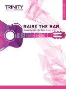 Raise the Bar - Guitar Solo (book 2) Grades 6-8
