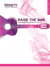 Raise the Bar - Guitar Solo (book 3) Grades 6-8