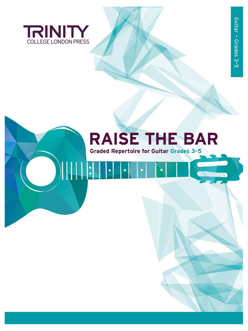 Raise the Bar - Guitar Solo (book 32) Grades 3-5
