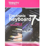 Trinity College London: Electronic Keyboard - Grade 7, from 2013