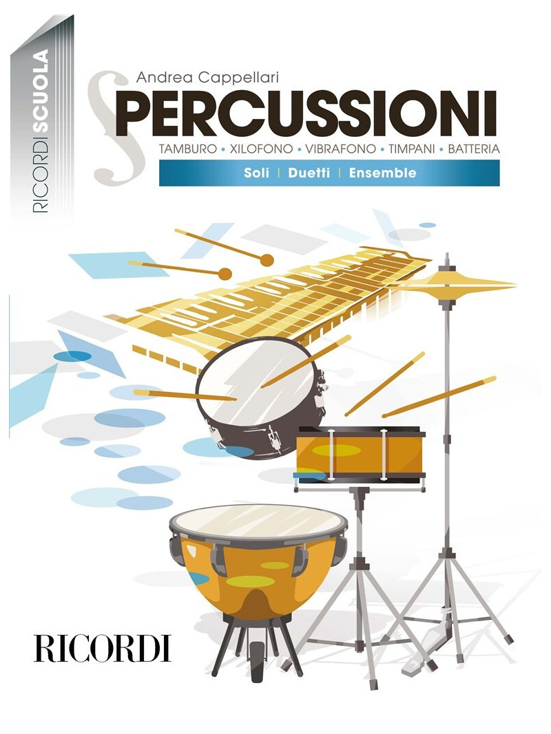 Percussioni: Soli - Duetti - Ensemble