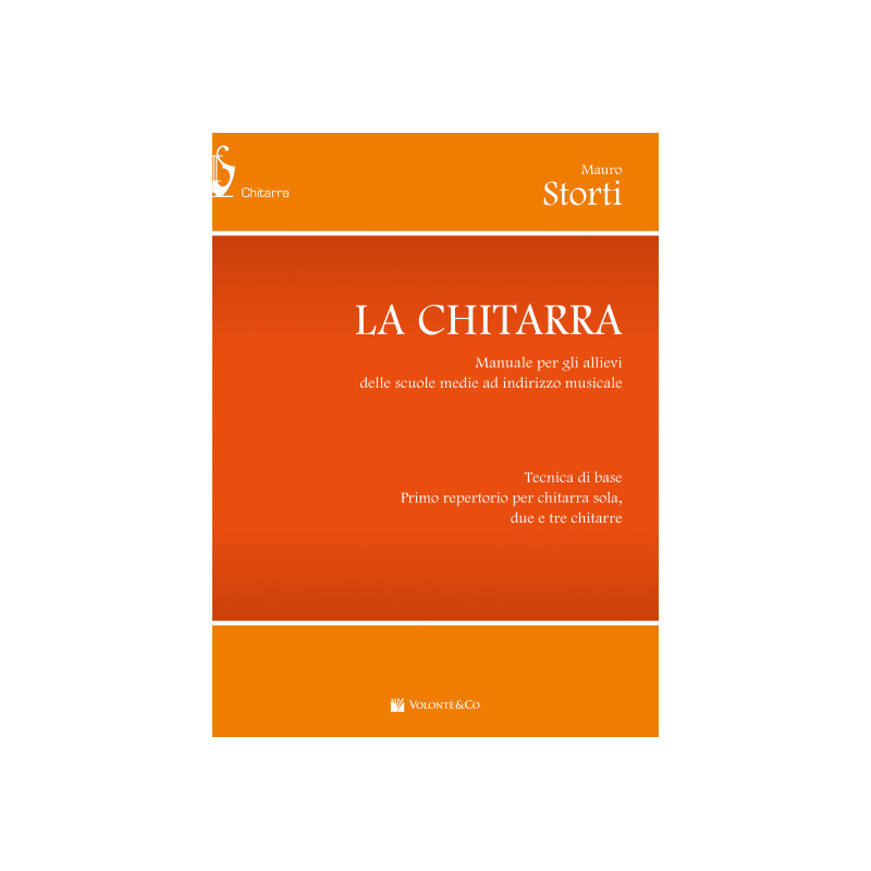 La chitarra. Manuale per gli allievi delle scuole medie ad indirizzo musicale