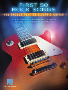First 50 Rock Songs You Should Play on Electric Guitar