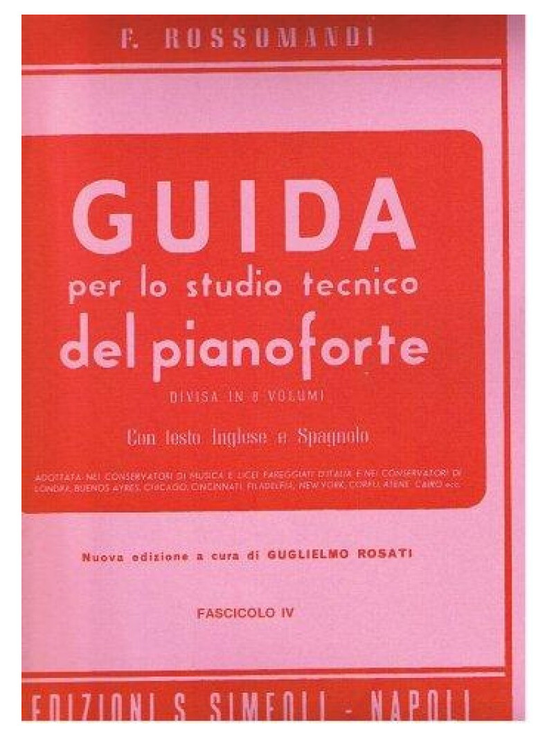 Guida per lo studio tecnico del Pianoforte: vol. 4