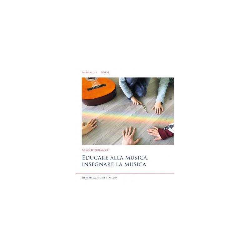 Educare alla musica, insegnare la musica (2 volumi)