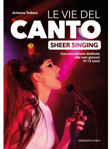 Le vie del canto. SHEER SINGING