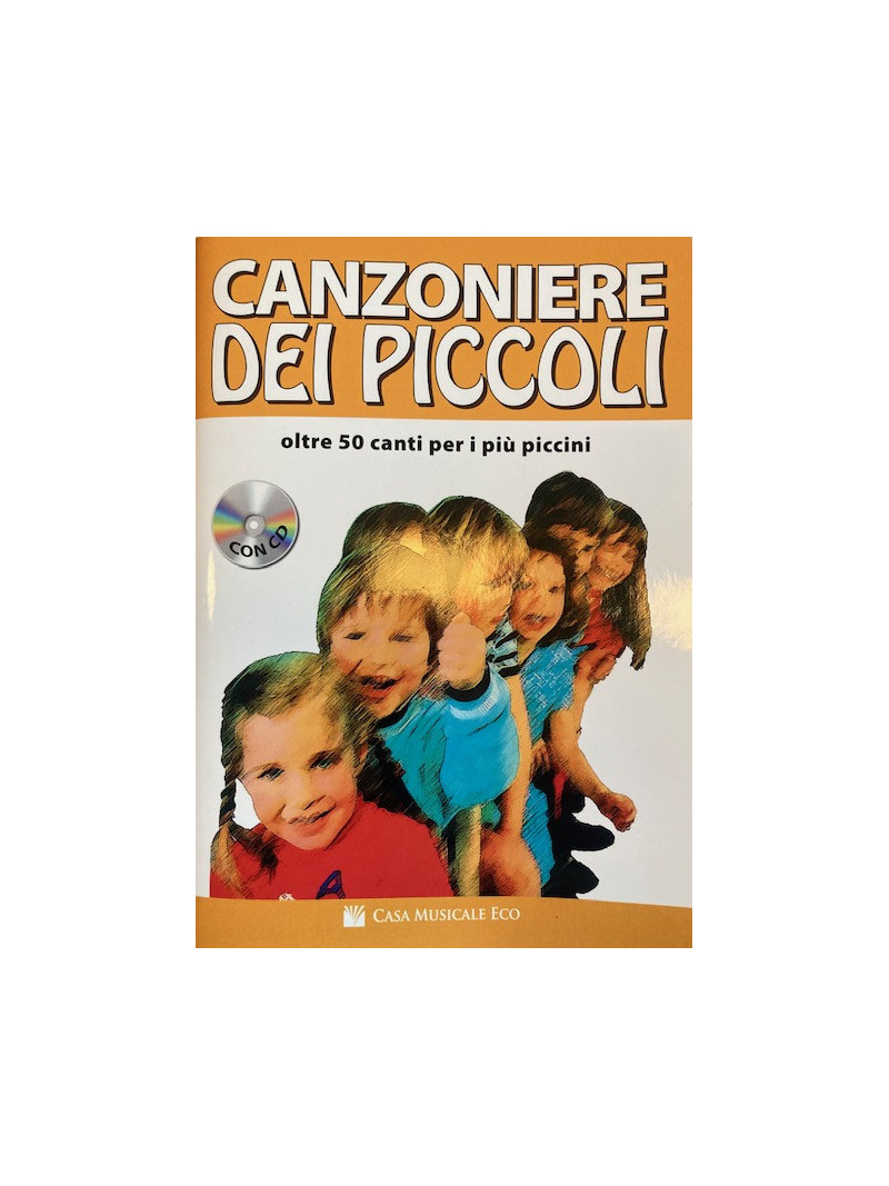 Il canzoniere dei piccoli (libro/CD)