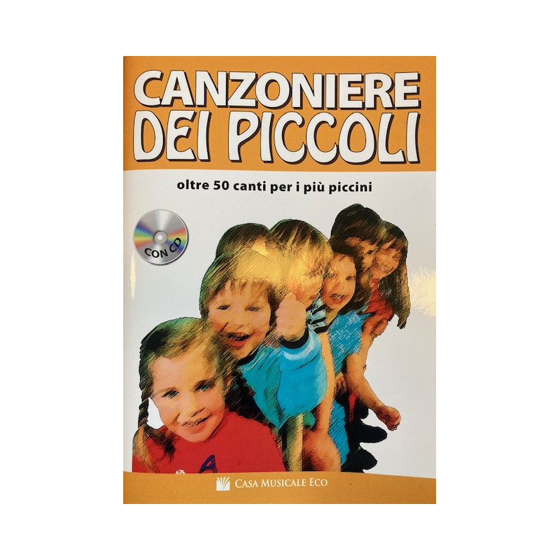 Il canzoniere dei piccoli (libro/CD)