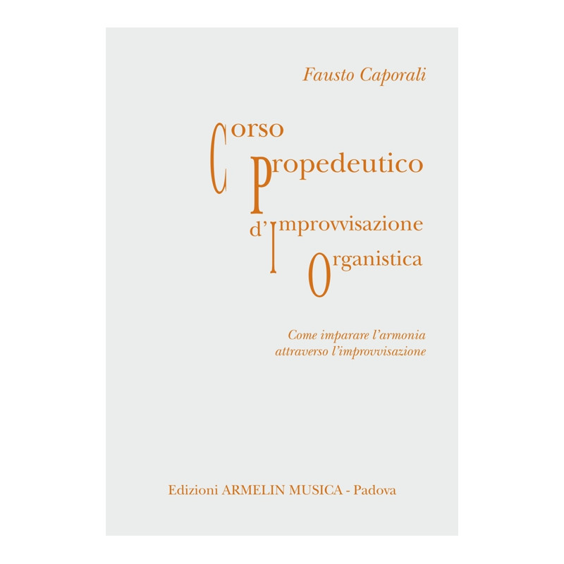 Corso propedeutico d’improvvisazione organistica
