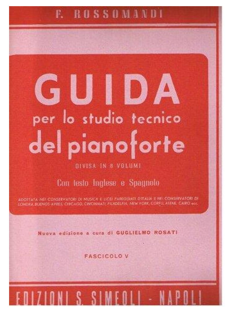 Guida per lo studio tecnico del Pianoforte: vol. 5