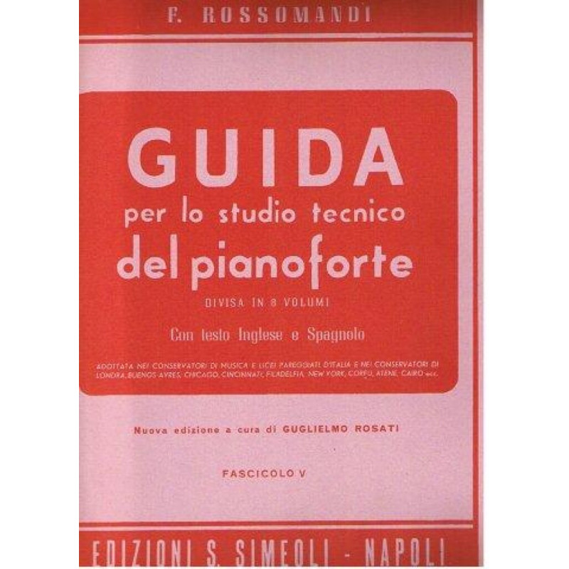 Guida per lo studio tecnico del Pianoforte: vol. 5