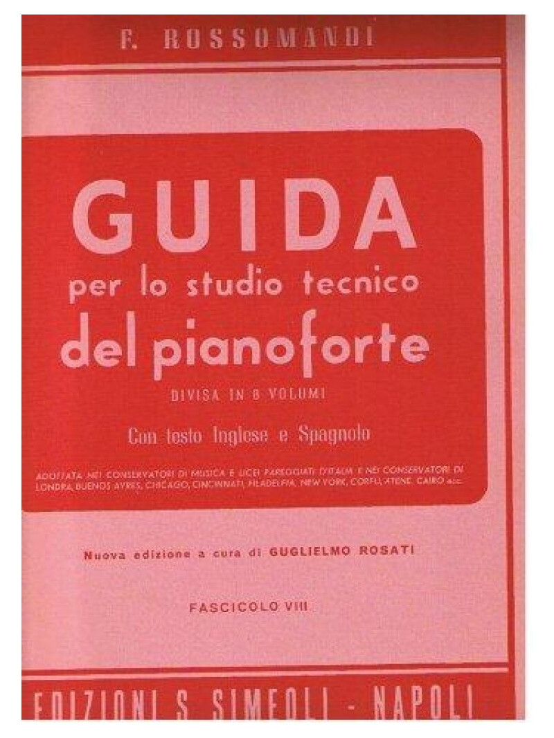 Guida per lo studio tecnico del Pianoforte: vol. 8