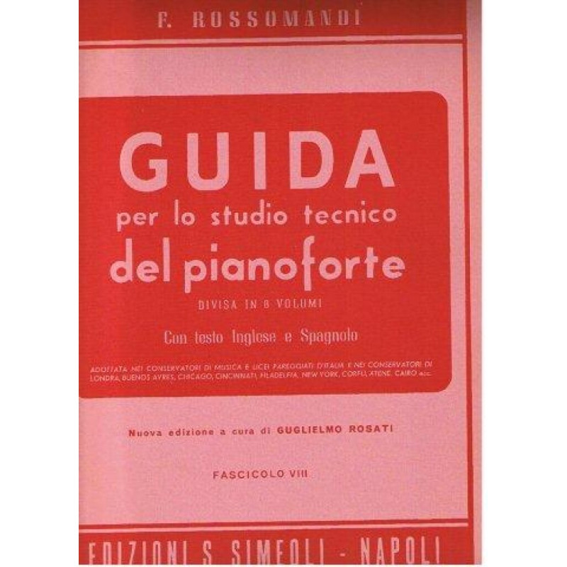 Guida per lo studio tecnico del Pianoforte: vol. 8
