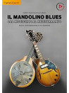Il Mandolino Blues (libro con Playlist online )