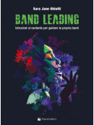 Band Leading - Istruzioni al cantante per guidare la propria Band