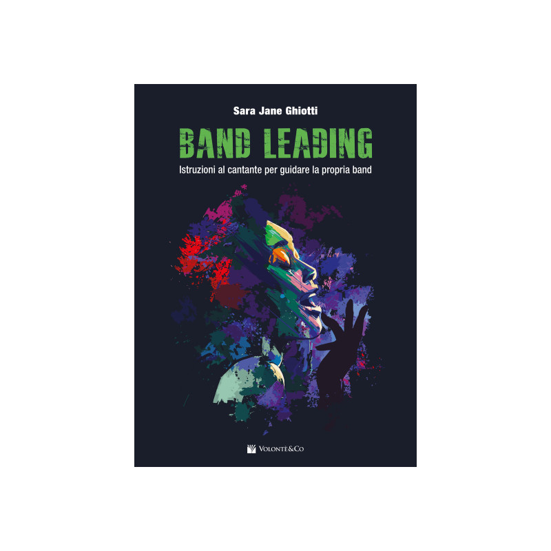 Band Leading - Istruzioni al cantante per guidare la propria Band