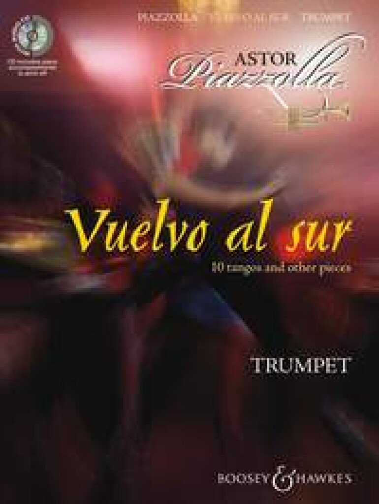 Vuelvo al Sur for Trumpet (book/CD/CD-Rom play-along)