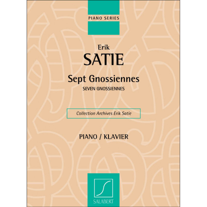 Erik Satie - 7 Gnossiennes (Piano / Klavier)