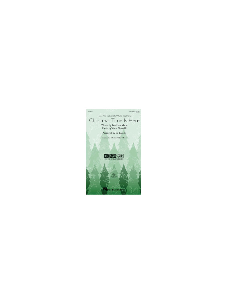 Christmas Time Is Here (Choral 2-Part)