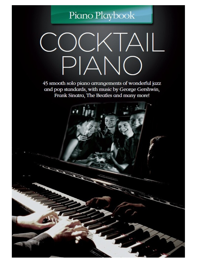 Piano Playbook: Cocktail Piano