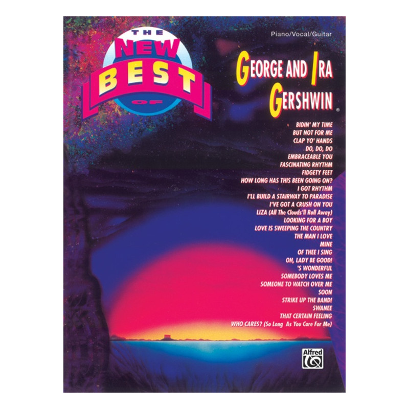The New Best of George and Ira Gershwin