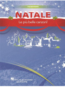 Natale. Le più belle canzoni (Pianoforte)
