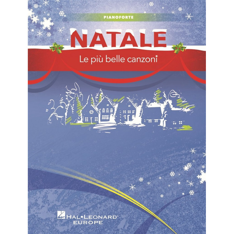 Natale. Le più belle canzoni (Pianoforte)