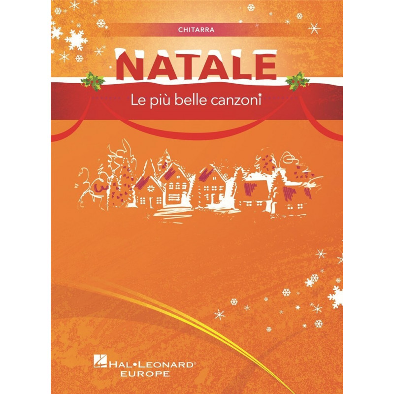 Natale. Le più belle canzoni (chitarra)