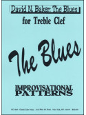 The Blues: Improvisational Patterns for Treble Clef
