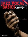 Jazz Vocal Basics - Guida all'approccio del Canto Jazz (libro/Audio Online)