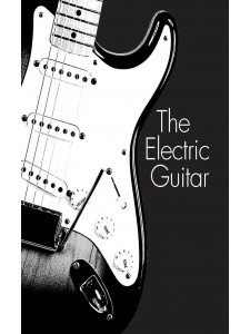 The Electric Guitar Handbook
