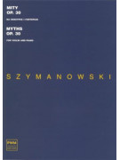 Szymanowski - MYTHS Op. 30 (Violin and Piano)