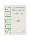 Sibelius - Violin-Konzert D-Moll (op. 47)