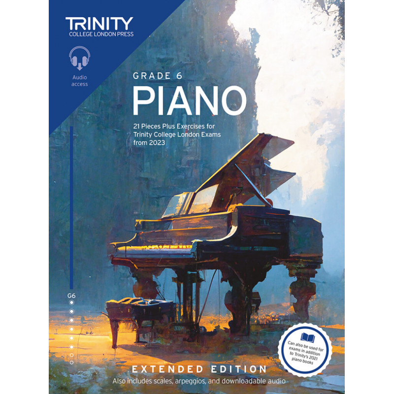 Trinity Piano Exam Pieces Plus Exercises from 2023, Grade 6 (Extended Edition)